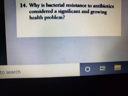 Why is bacterial resistance to antibiotics considered a significant and growing health problem?