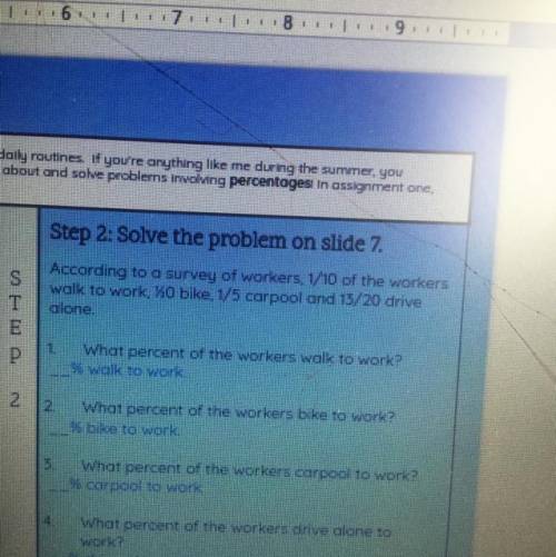 1 .what percent of the workers walk to work  2. What percent of the workers bike to work  3. What p