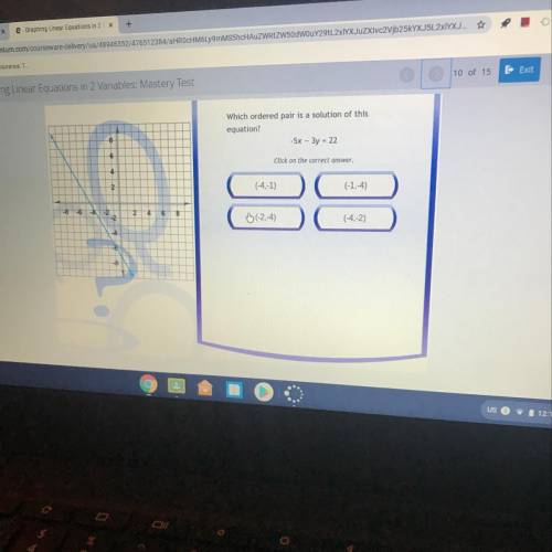 PLEASE HELP ASAP  Which ordered pair is a solution of this equation? -5x - 3y = 22  1. (-4, -1) 2.