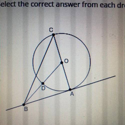 Select the correct answer from each drop-down menu. For circle o, mĆD = 125° and m ZABC = 55º. In t