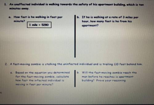 Can someone please help with either 1 or 2  An unaffected individual walks at a rate of 3mph and a