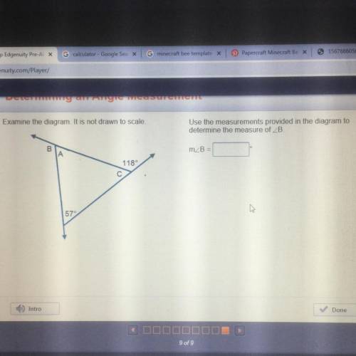 Use the measurements provided in the diagram to determine the measure of B