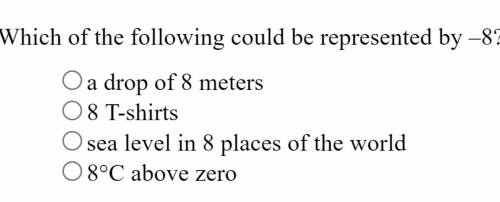 Which of the following represented by -8?