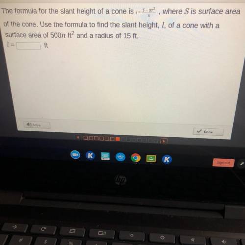 Help asap plzzz!!
use the formula to find the slant height!