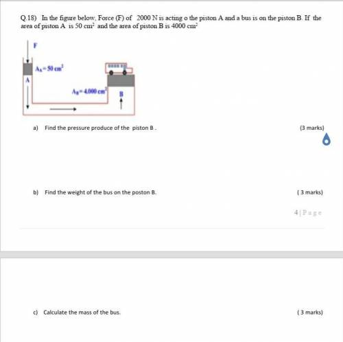 HELLO ONCE MORE FRIENDS . PLEASE HELP ME.

Q.18) In the figure below, Force (F) of 2000 N is actin