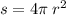 s = 4\pi \: r {}^{2}