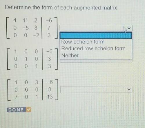 Determine the form of each augmented matrix.