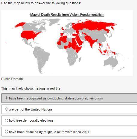 This map likely shows nations in red that a. have been recognized as conducting state-sponsored ter