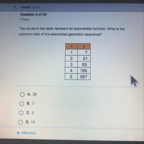 The values in the table represent an exponential function. What is the

common ratio of the associ