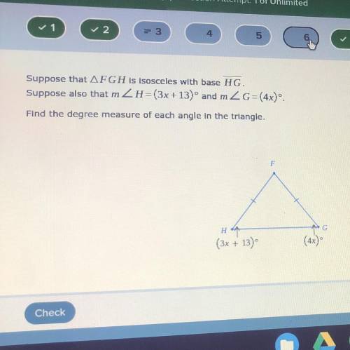 Suppose that AFGH is isosceles with base HG.

Suppose also that mZH= (3x+13)° and m2 G=(4x).
Find