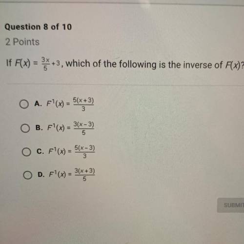 If F(x) = 3x/5+3, which of the following is the inverse of F(x)?