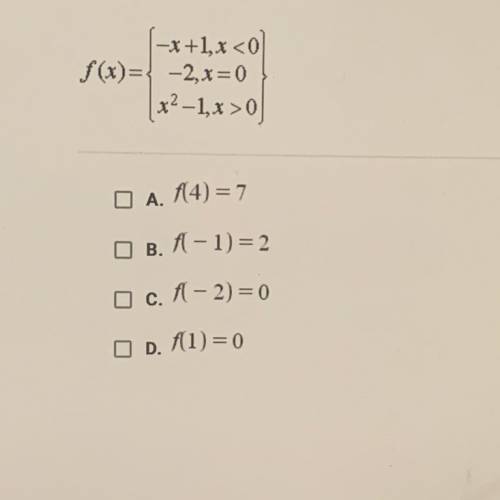 Which statements are true about this piecewise function, select all true statements