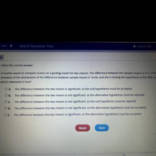 A teacher wants to compare scores on a geology exam for two classes. The difference between the sam