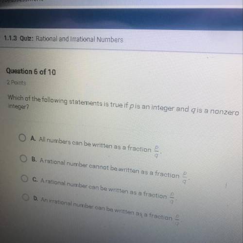 Which of the following statements is true if p is an integer and q is a nonzero untether?