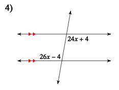 First Identify the Angle relationship, then solve for x.