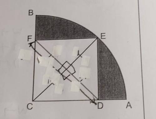 In the figure, ABC is a quarter circle and CDEF is a square.

(a) The length of DF is 38 cm. Find