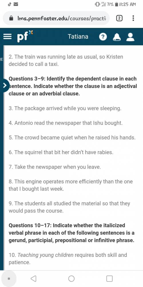 Questions 3–9: Identify the dependent clause in each sentence. Indicate whether the clause is an ad