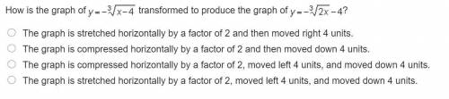 How is the graph of y = negative RootIndex 3 StartRoot x minus 4 EndRoot transformed to produce the