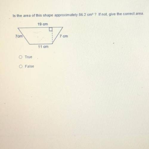 Is the area of this shape approximately 86.2 cm? If not, give the correct area.

True 
False