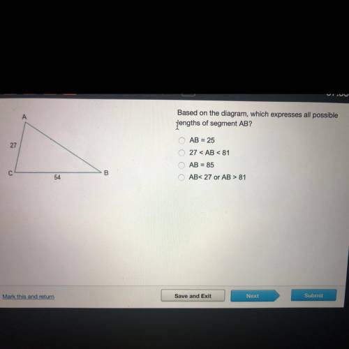 WILL AWARD BRAINLIEST

Based on the diagram, which expresses all possible
lengths of segment AB?
A