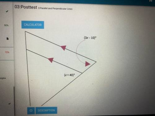 Find the value of x. Then find the measure of each labeled angle. x = 37.5; the labeled angles are