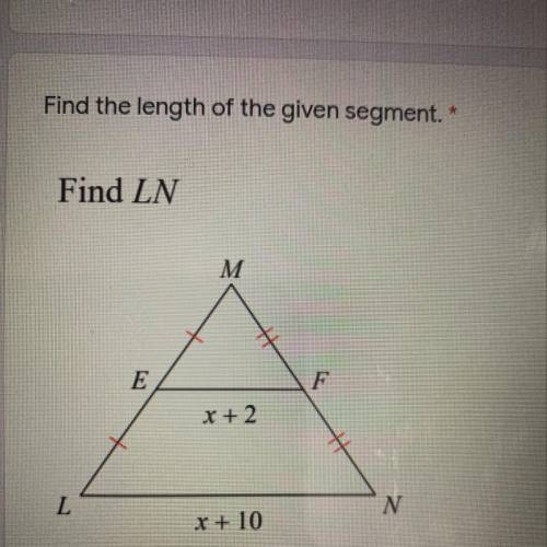 Find the length of the given segment.
Find LN