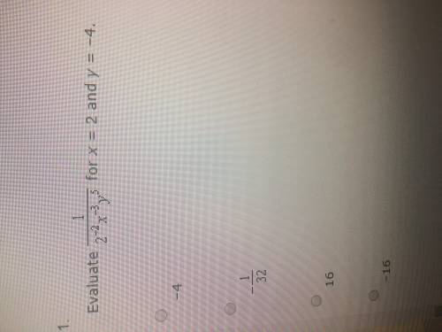 Evaluate 1/2^-2x^-3y^5 for x=2 and y=-4
