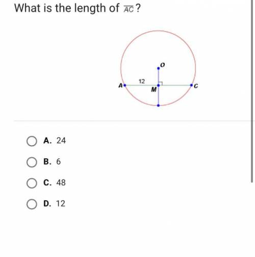 What is the length of AC ?

A.
24
B.
6
C.
48
D.
12