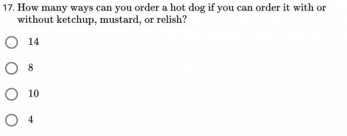 How many ways can you order a hot dog with the choices below?