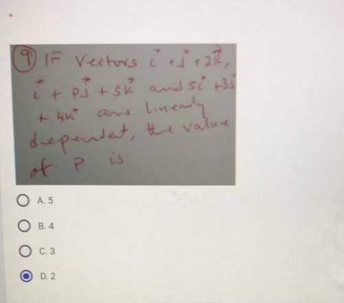 For 15 points!!!

If vectors i+j+2k, i+pj+5k and 5i+3j+4k are linearly dependent, the value of p i