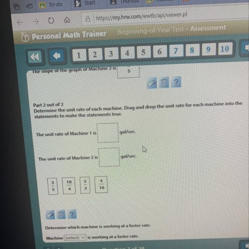 Determine the unit rate of each machine. Drag and drop the unit rate for each machine into the stat