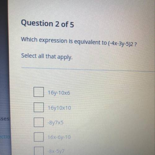 Which expression is equivalent to : (-4x-3y-5)2