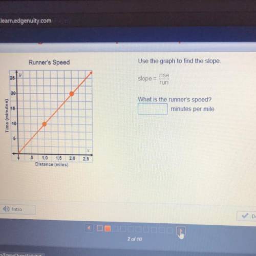 Use the graph to find the slope. What is the runners speed?