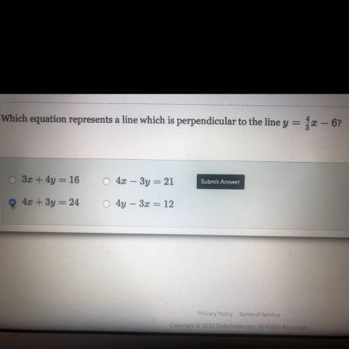 Which equation represents a line which is perpendicular to the line y =4/3 x – 6