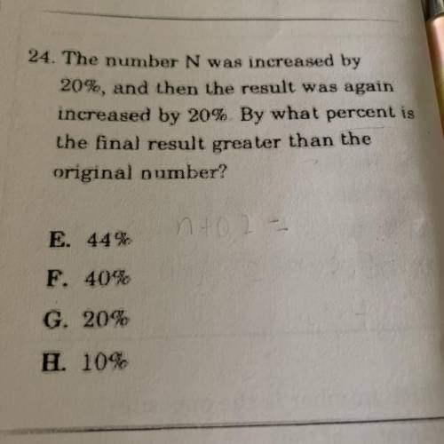 The number N was increased by 20%, and then the result was again increased by 20% By what percent i