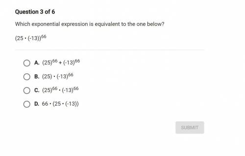 Which exponential expression is equivalent to the one below? (25 • (-13))66