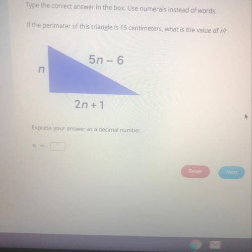 If the Perimeter of the triangle 15 centimeters, what is the value of n