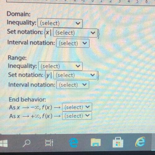 *lots of points help* Select the domain and the range of the function as an inequality, using set n