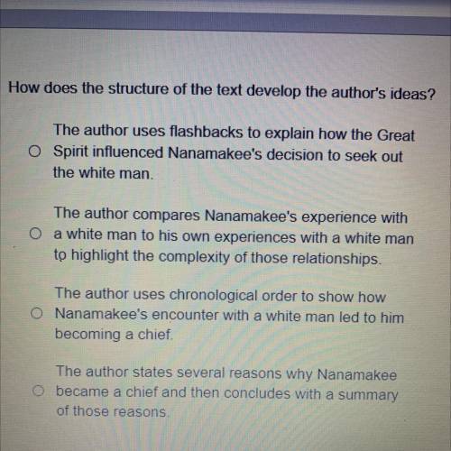 PLEASE ANSWER FAST! 
How does the structure of the text develop the author’s ideas?