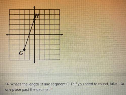 What’s the length of line segment GH? If you round, take it to one place past the decimal.