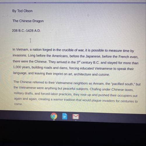 Plz help, 15 points! and branliest!

In paragraph two of the selection, it says that the Chinese d