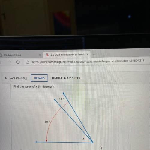 Find the value of x (in degrees).
11 0
59°
х
o