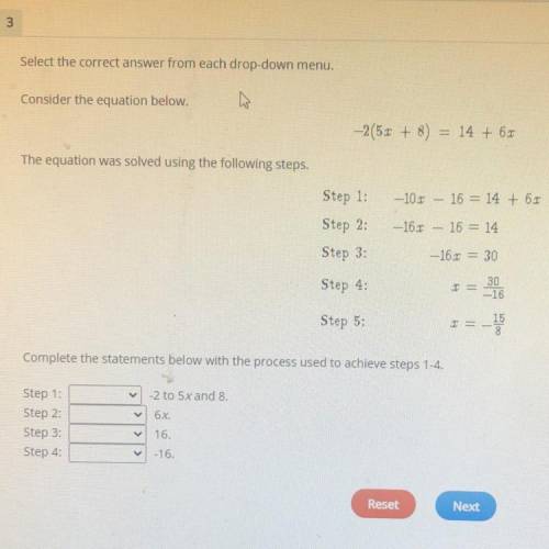 Select the correct answer from each drop-down menu.

Consider the equation below.
-2(57 + 8) = 14