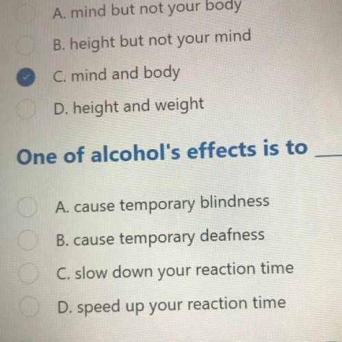 .
One of alcohol's effects is to