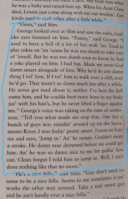 what does George's conversation with Slim reveal about George's past treatment of Lennie? Explain h