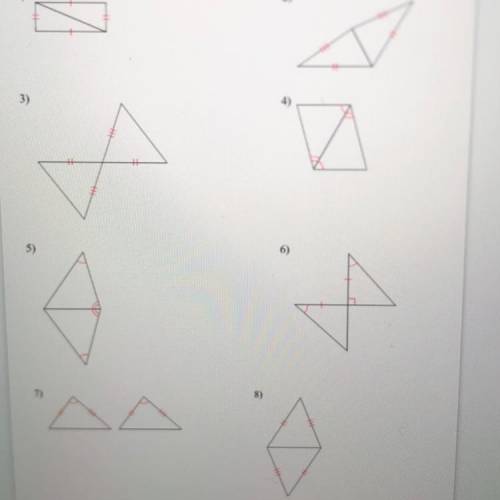 PLEASE HELP

 
Determine if the angles are SSS, SAS, ASA, AAS OR not congruent 
1-8 PLEASE WILL MAR