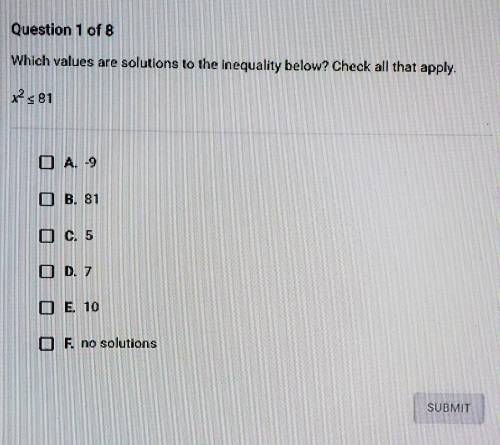 *BRAINLIEST* What values are equal to the inequality?