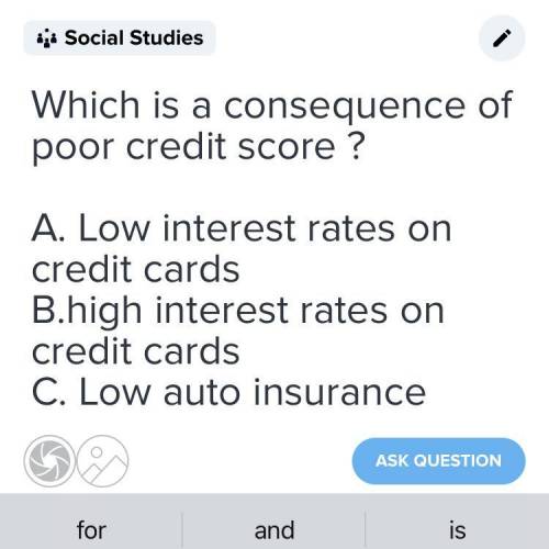 Which is a consequence of poor credit score?
