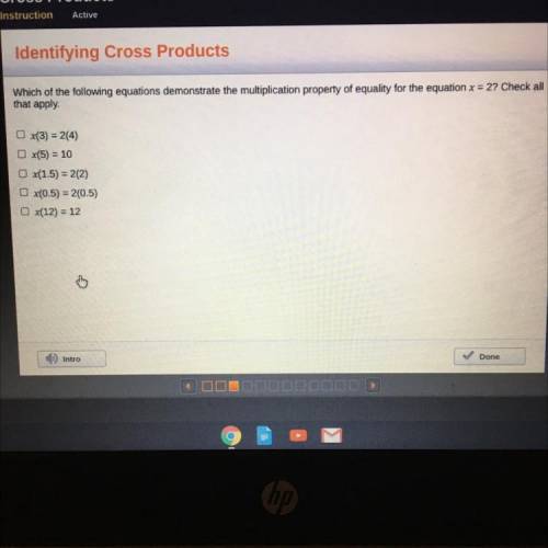 Identifying Cross Products

Which of the following equations demonstrate the multiplication proper