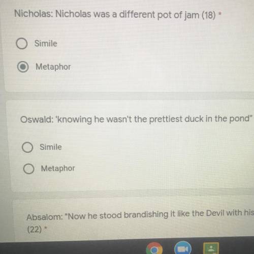 Oswald: 'knowing he wasn't the prettiest duck in the pond (18) *
Simile
Metaphor